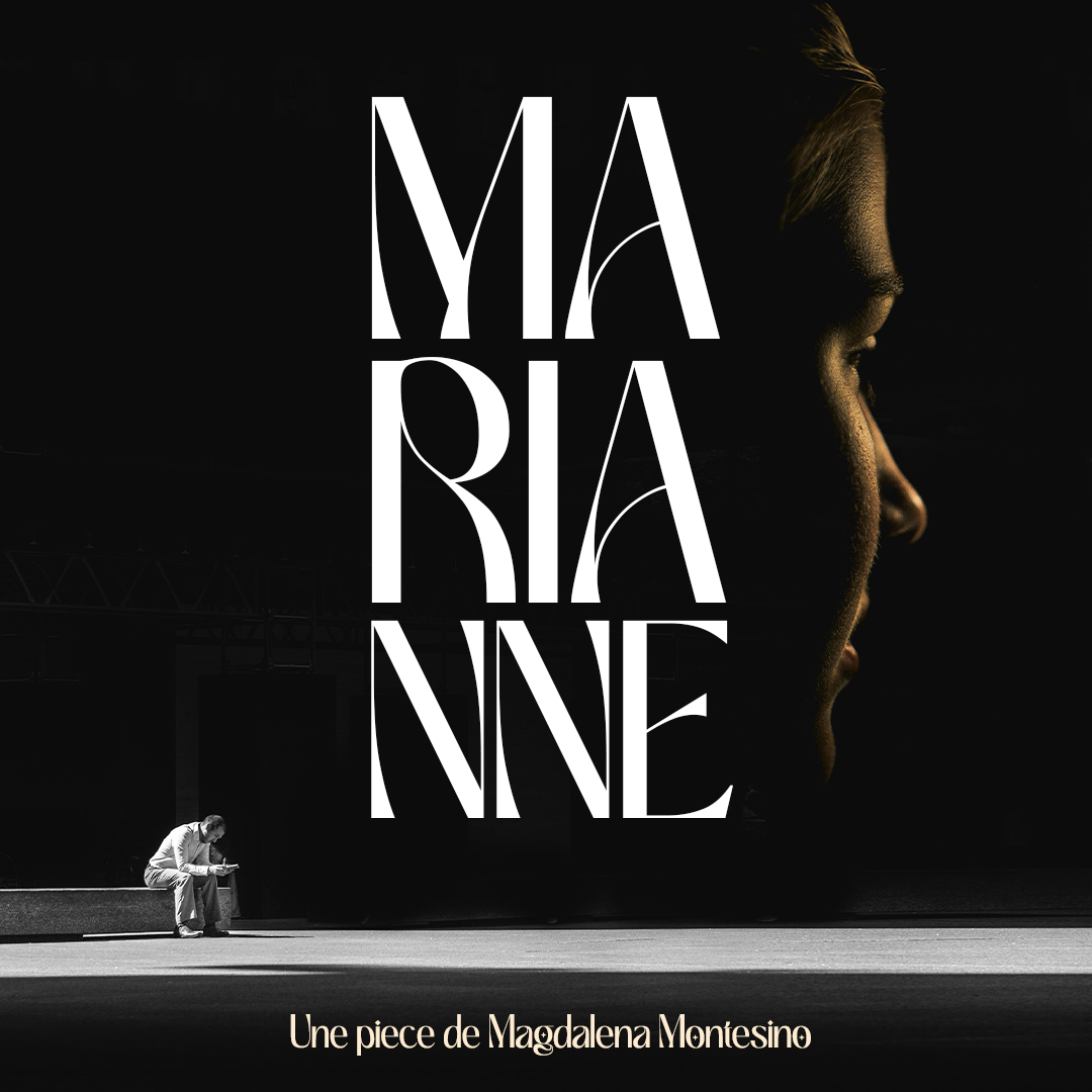 Marianne - par la compagnie ART COLLECTIF , les 30 & 31 janvier 2025 au théâtre de l'Espace Beaujon (Paris 8e )