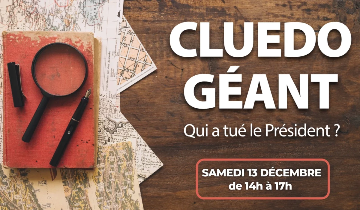 SAMEDI JEUNESSE Cluedo Géant / Escape Game : qui a tué le président ? Le samedi 13 décembre de 14 à 17h au Centre Paris Anim' Beaujon ( Paris 8e )