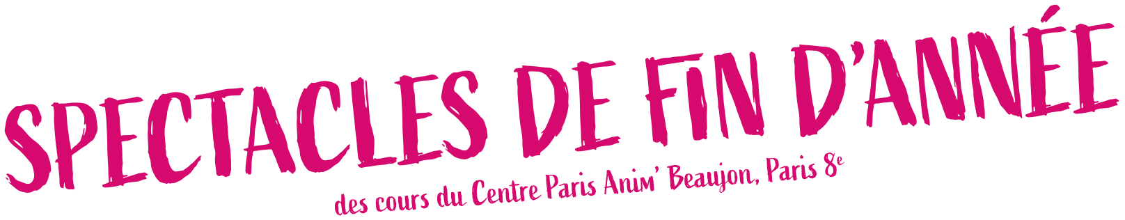 Festival d'été 2026 - Centre Paris Anim' Beaujon ( Paris 8e )