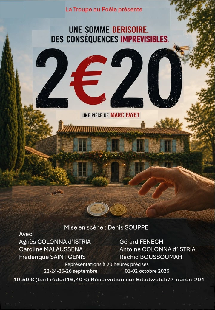 Deux euros vingts, un spectacle de la compagnie La Troupe aux Poêle-les 22, 24, 25 et 29 septembre 2026 au centre Paris Anim' Beaujon (Paris 8e)